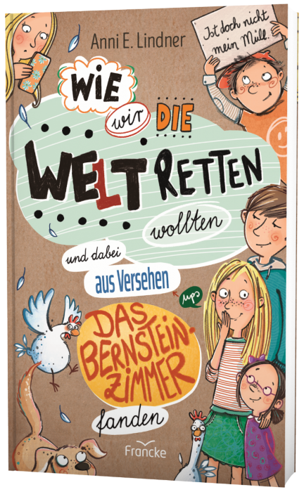 Cover - Wie wir die Welt retten wollten und dabei aus Versehen das Bernsteinzimmer fanden