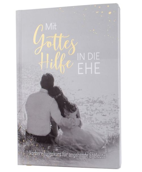 Cover - Mit Gottes Hilfe in die Ehe
