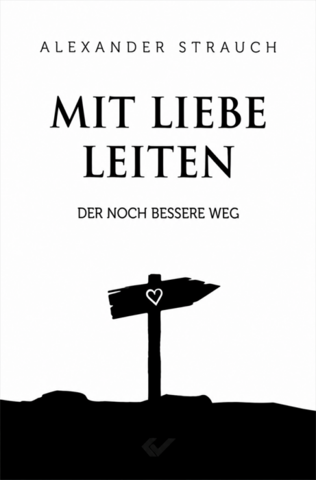 Mit Liebe leiten